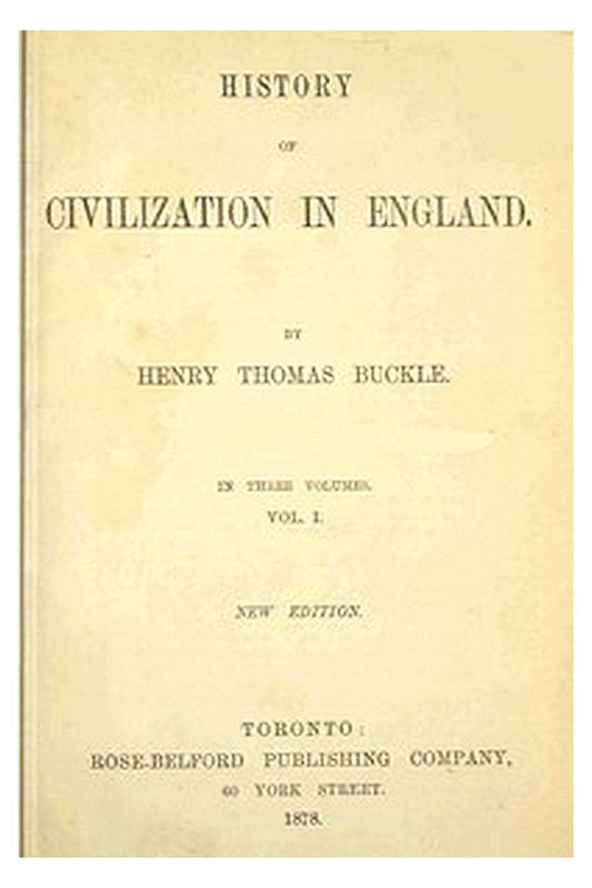 History of Civilization in England,  Vol. 1 of 3