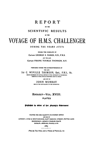 Report on the Radiolaria Collected by H.M.S. Challenger During the Years 1873-1876, Plates