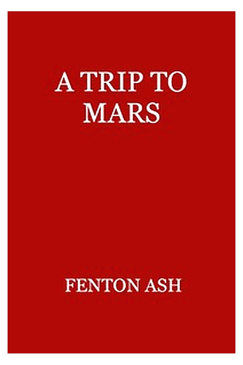 A Trip to Mars