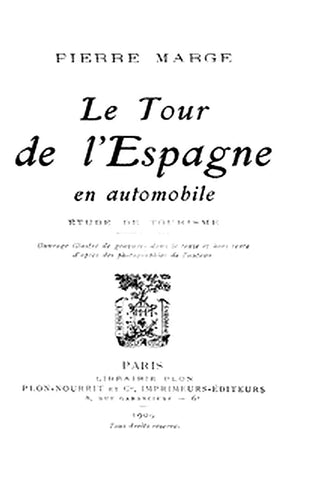 Le Tour de l'Espagne en Automobile