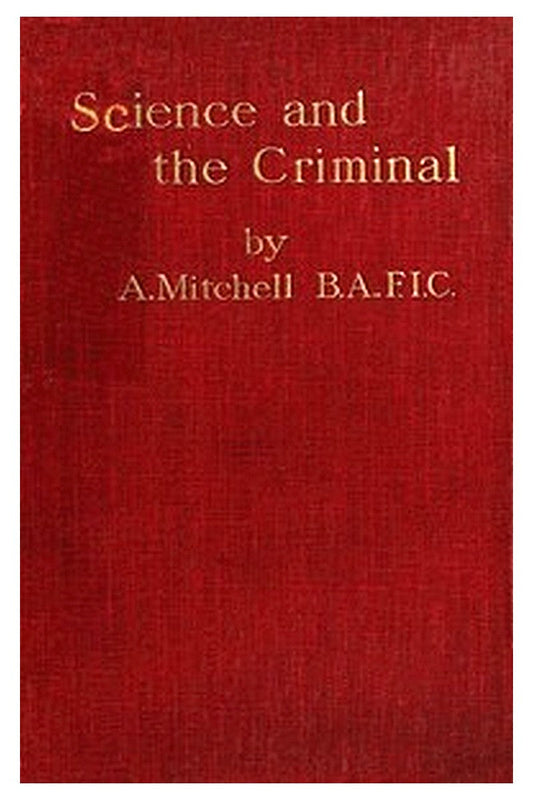 Science and the Criminal