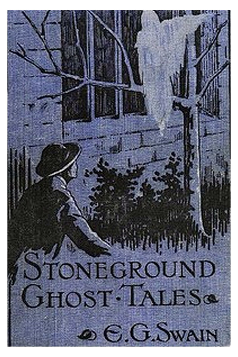 The Stoneground Ghost Tales
