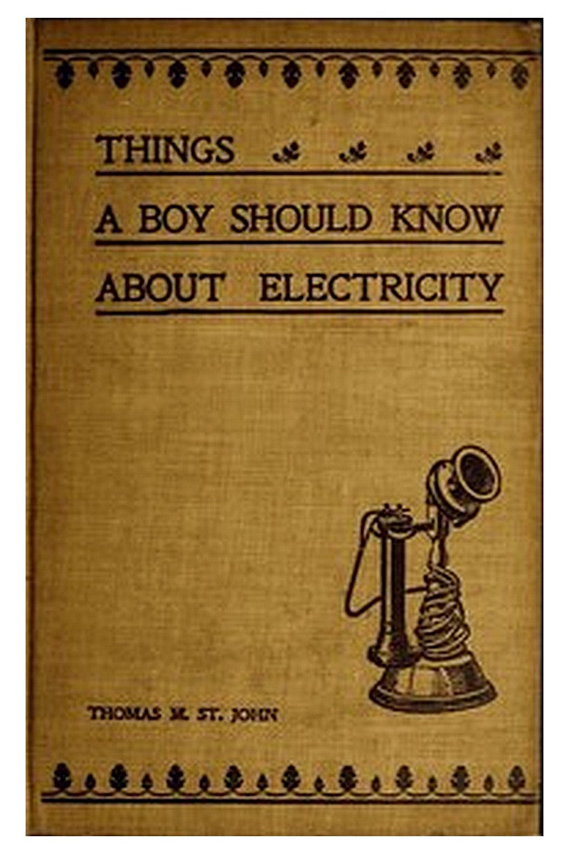 Things a Boy Should Know About Electricity