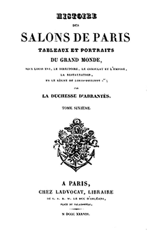 Histoire des salons de Paris (Tome 6/6)
