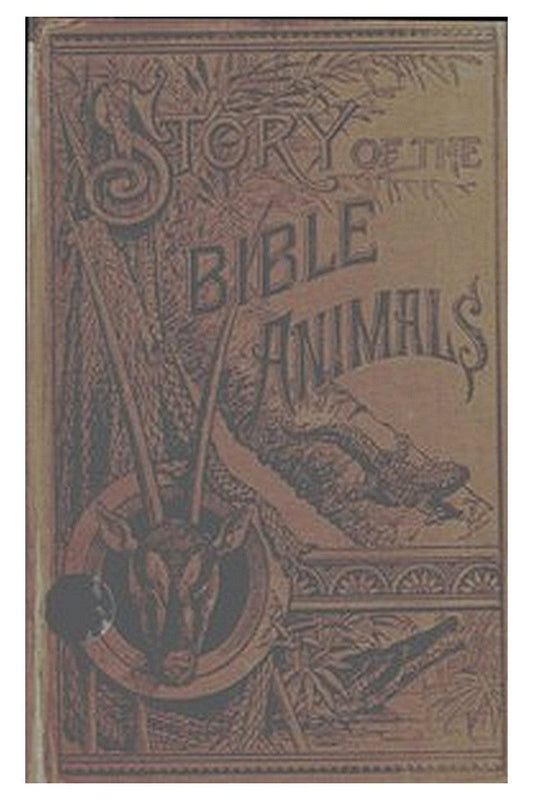 Story of the Bible Animals
