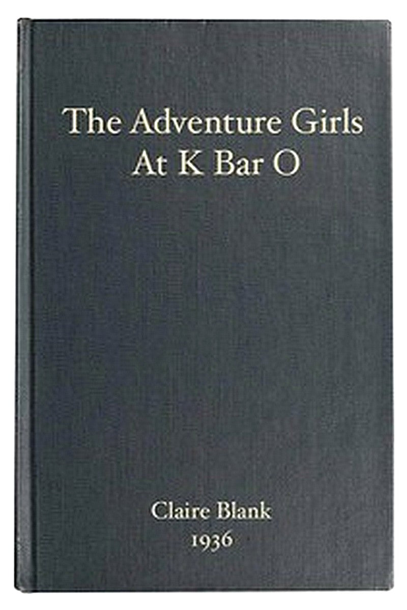 The Adventure Girls at K Bar O