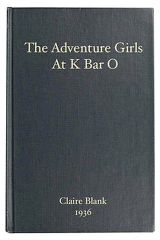 The Adventure Girls at K Bar O