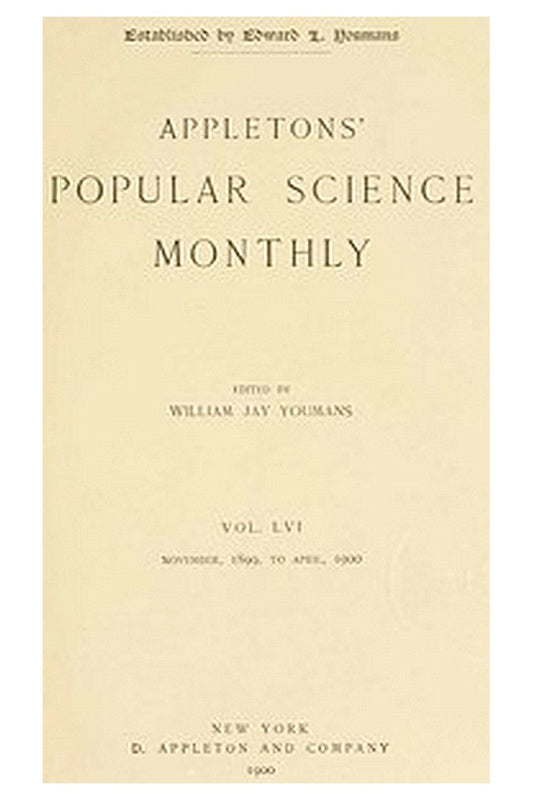 Appletons' Popular Science Monthly, November 1899