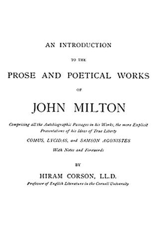 An Introduction to the Prose and Poetical Works of John Milton
