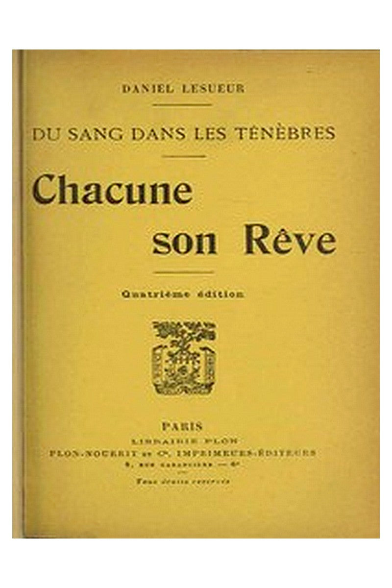 Chacune son Rêve