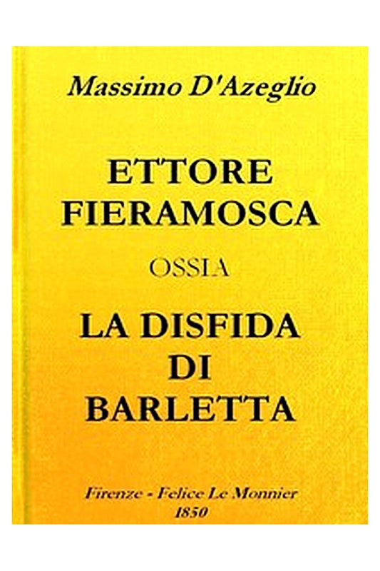 Ettore Fieramosca: ossia, La disfida di Barletta