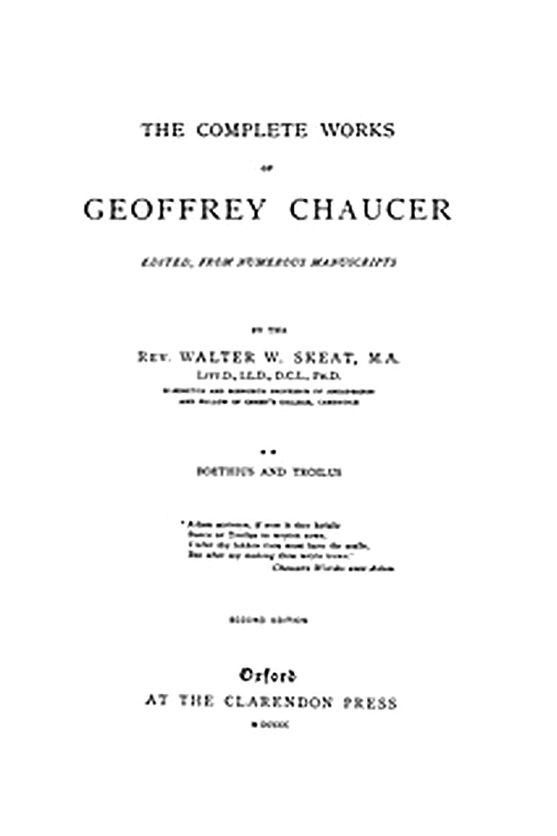 Chaucer's Works, Volume 2 — Boethius and Troilus