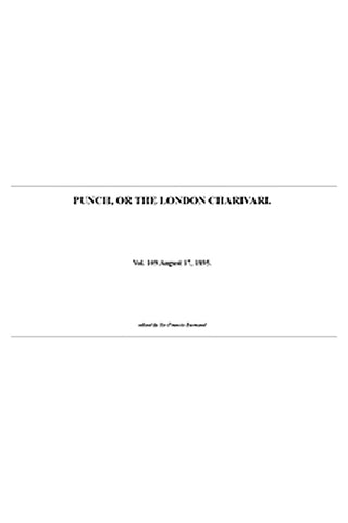 Punch or the London Charivari, Vol. 109, August 17, 1895