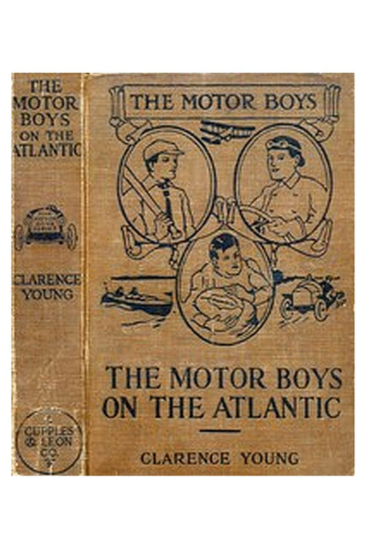 The Motor Boys on the Atlantic or, The Mystery of the Lighthouse