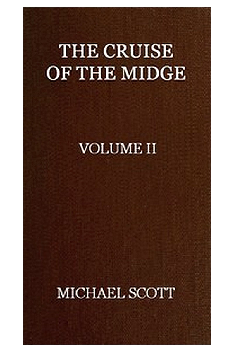 The Cruise of the Midge (Vol. 2 of 2)