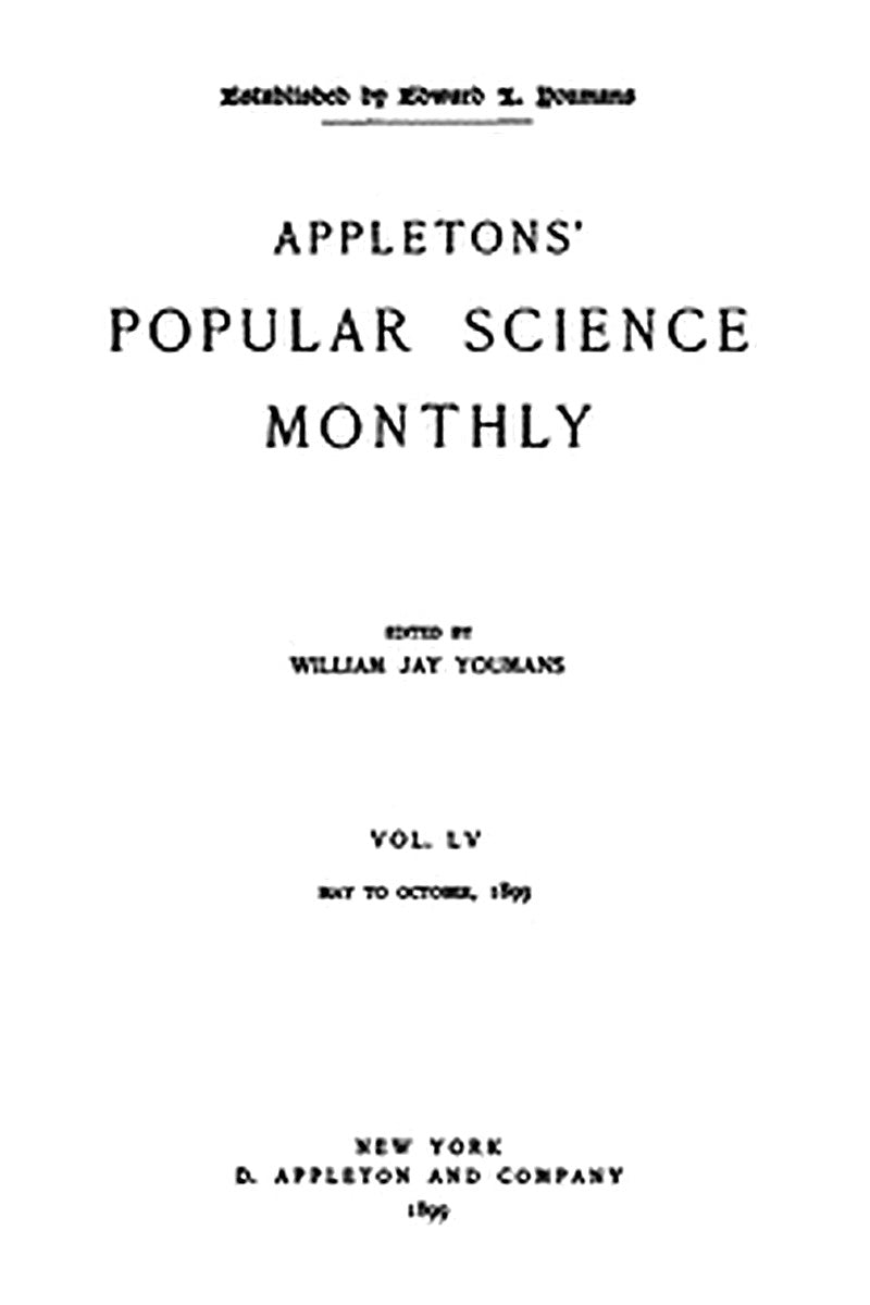 Appletons' Popular Science Monthly, May 1899