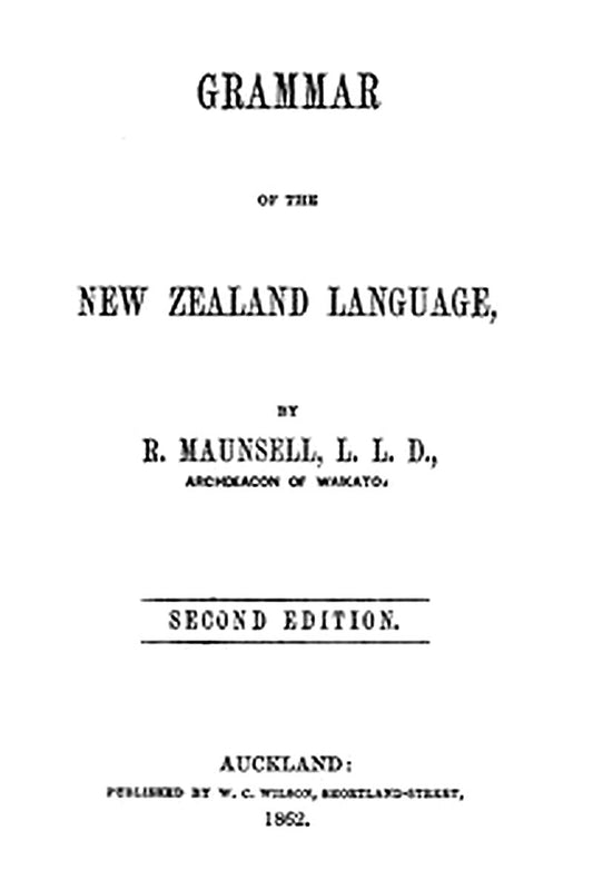 Grammar of the New Zealand language (2nd edition)