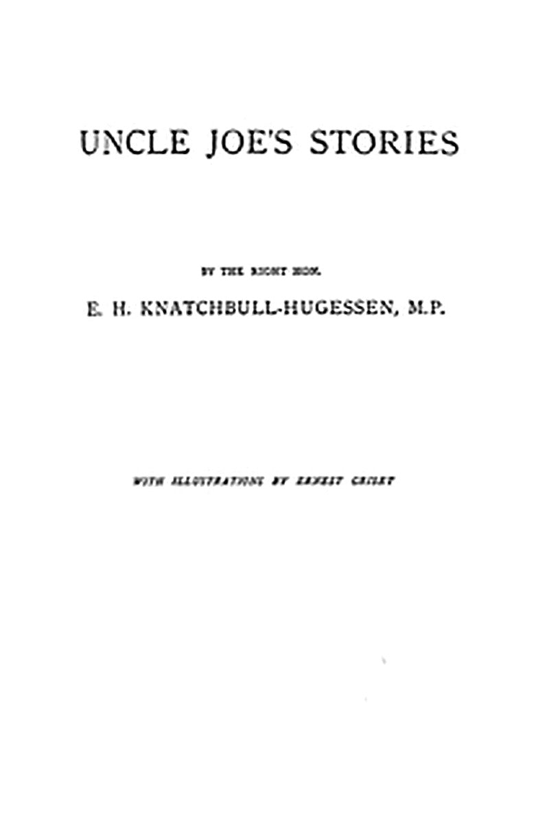 Uncle Joe's Stories