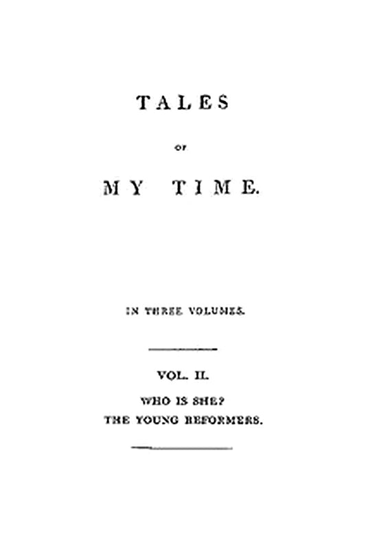 Tales of My Time, Vol. 2 (of 3)
