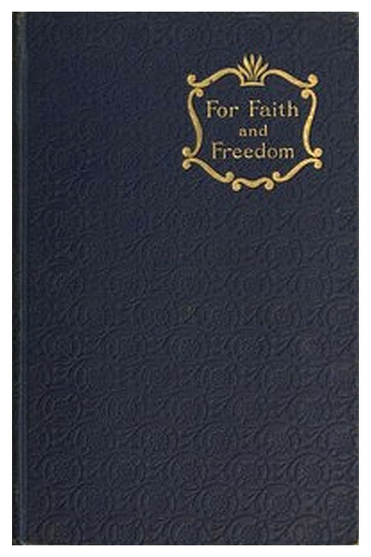 For Faith and Freedom