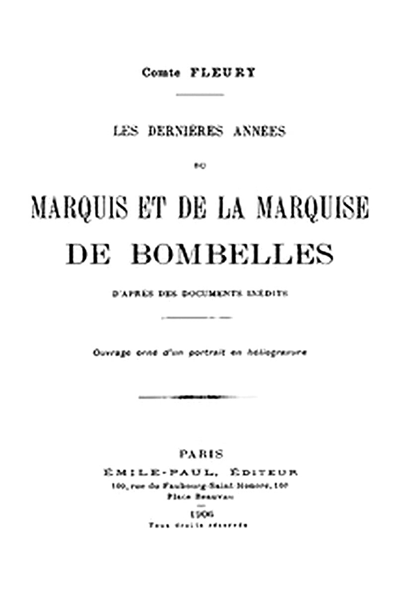 Les Dernières Années du Marquis et de la Marquise de Bombelles