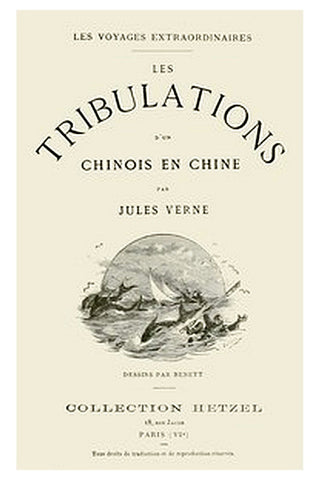 Les tribulations d'un chinois en Chine