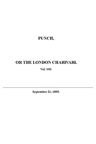 Punch or the London Charivari, Vol. 109, September 21, 1895