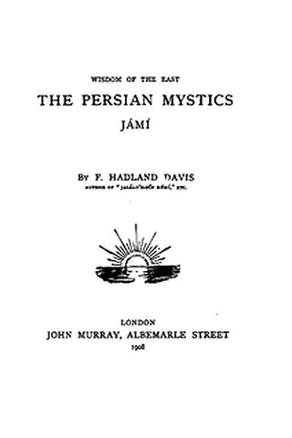 The Persian Mystics: Jámí