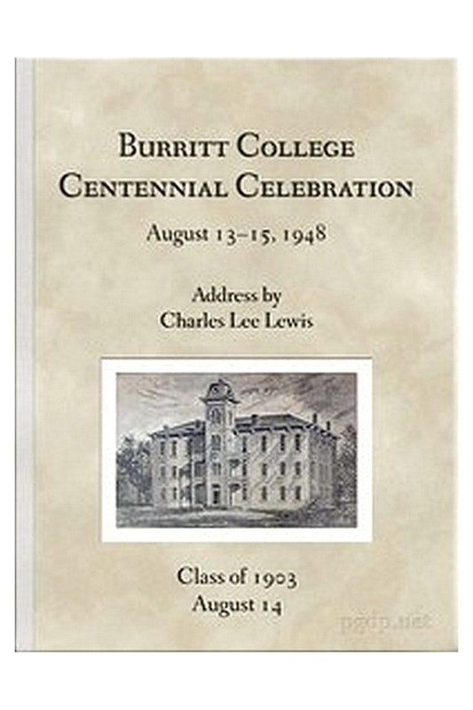 Burritt College Centennial Celebration, August 13-15, 1948
