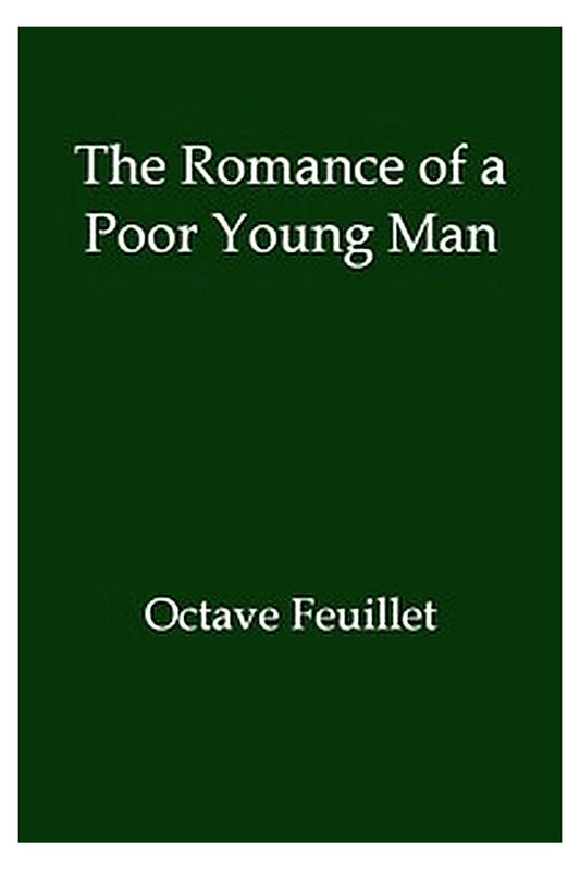 The Romance of a Poor Young Man