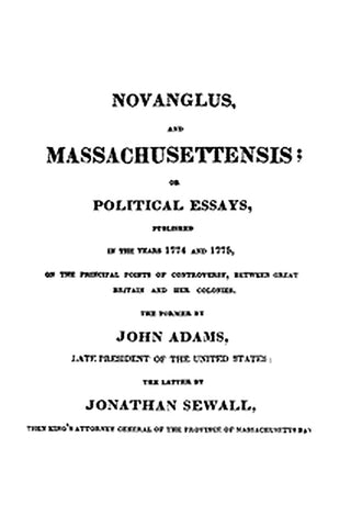 Novanglus, and Massachusettensis
