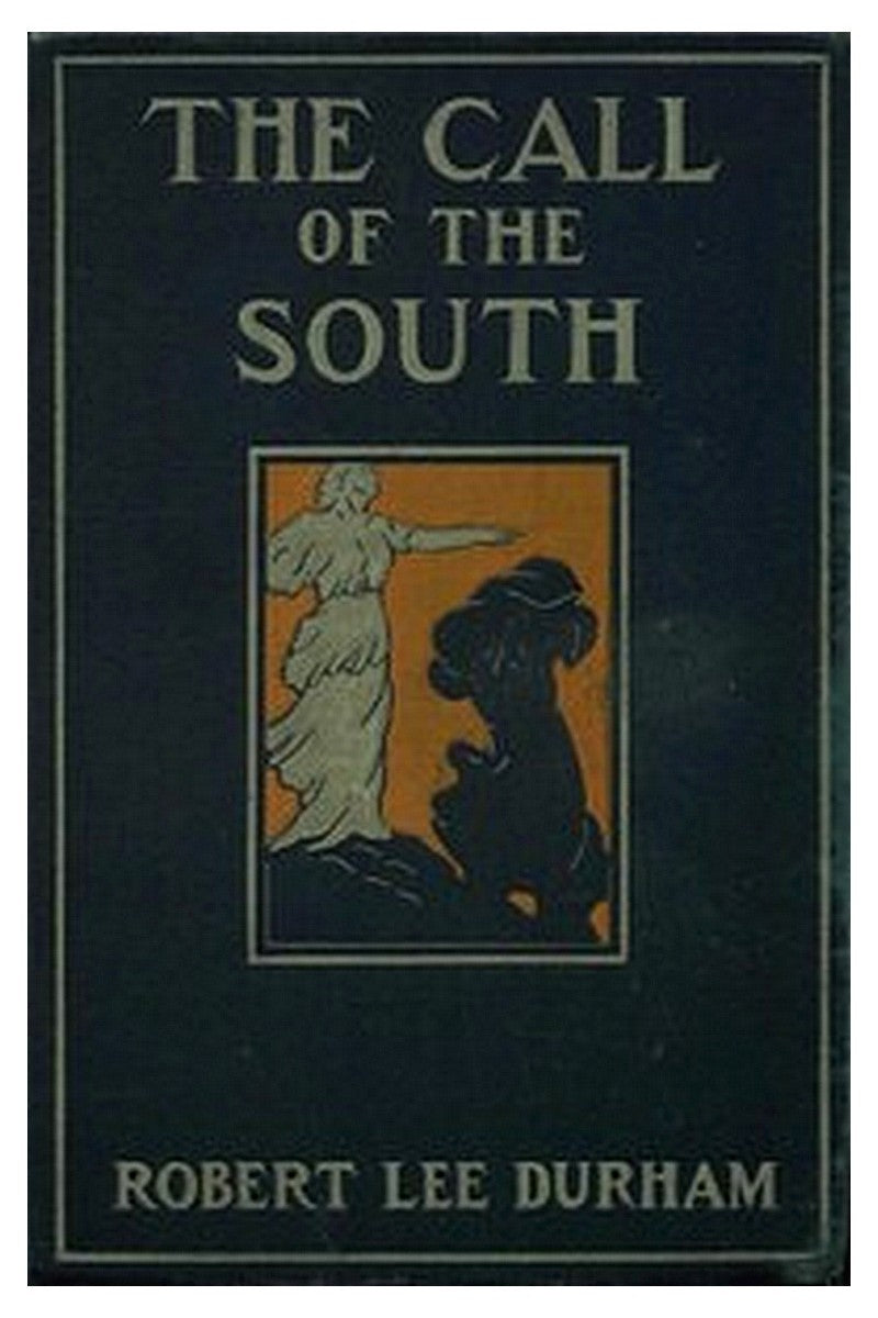 The Call of the South