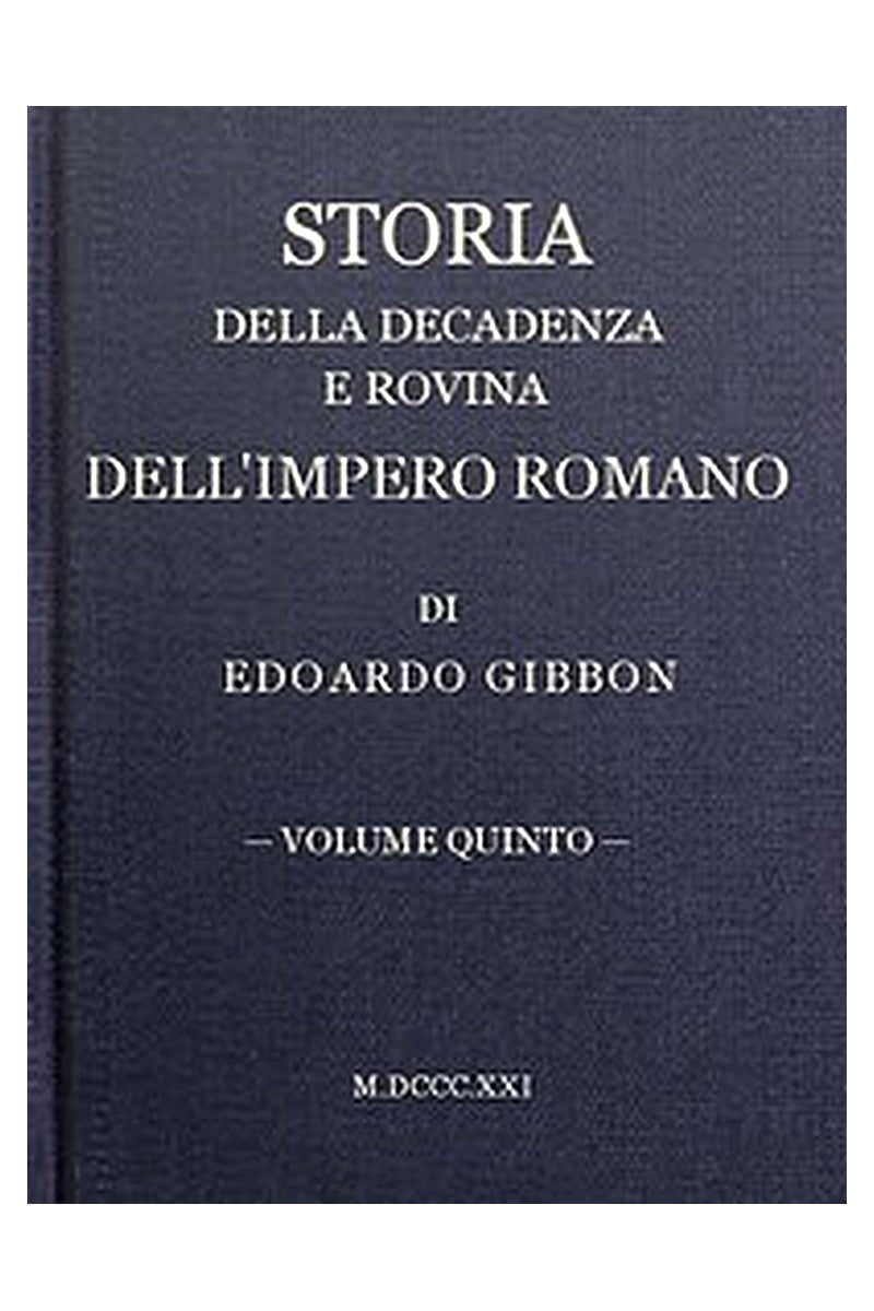 Storia della decadenza e rovina dell'impero romano, volume 05
