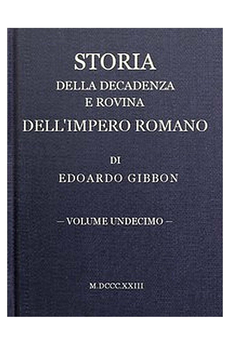 Storia della decadenza e rovina dell'impero romano, volume 11