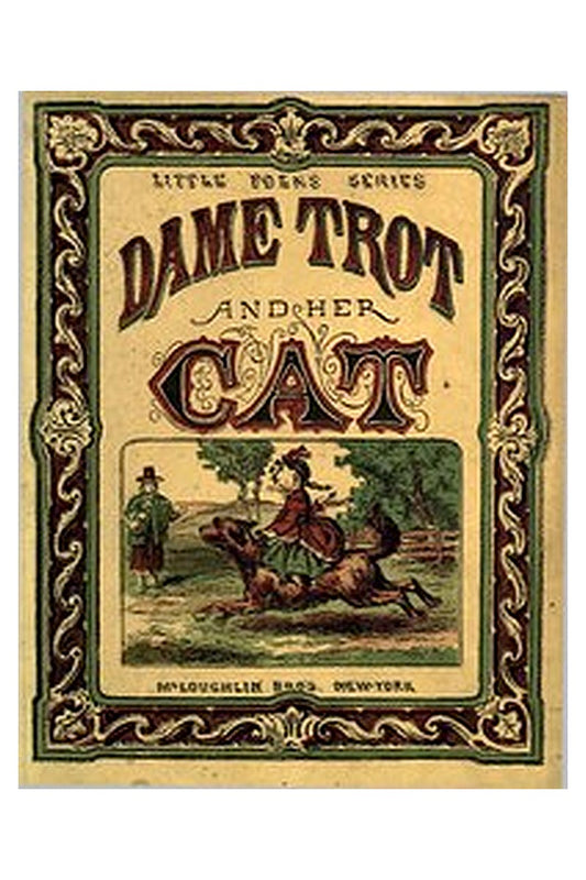 Dame Trot and Her Cat