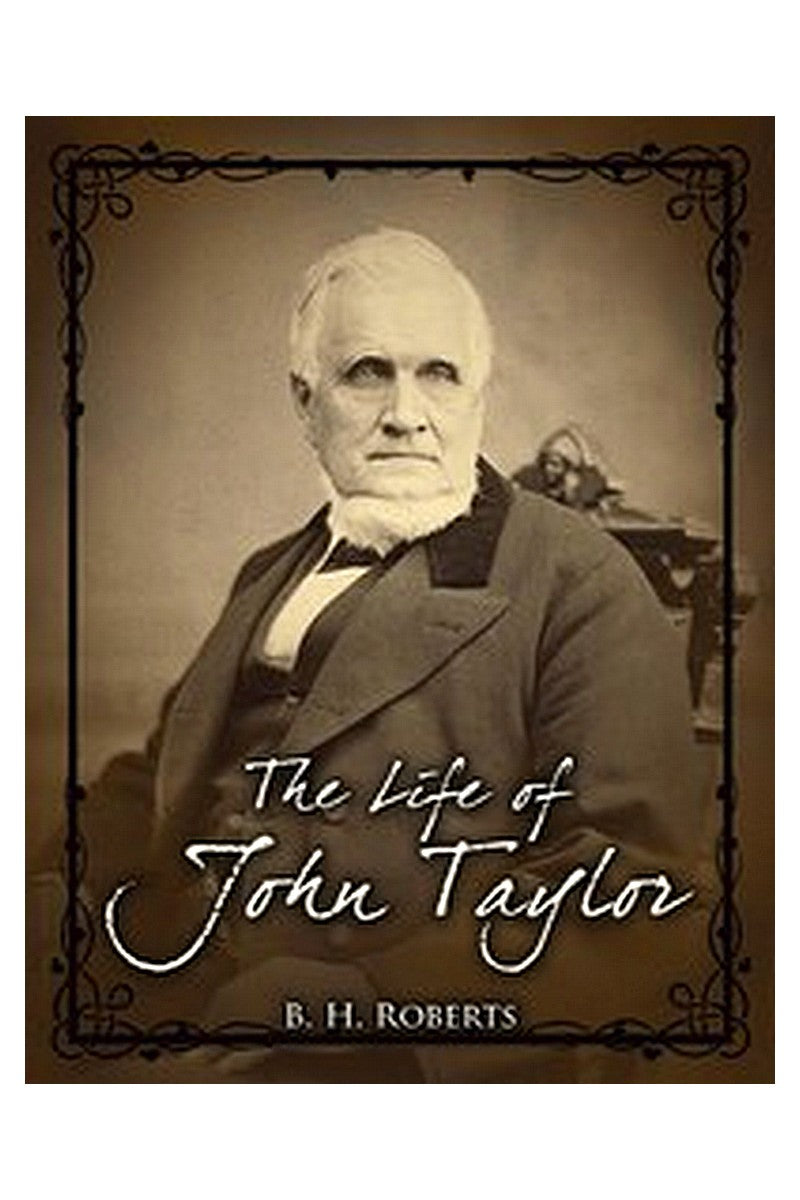 The Life of John Taylor
