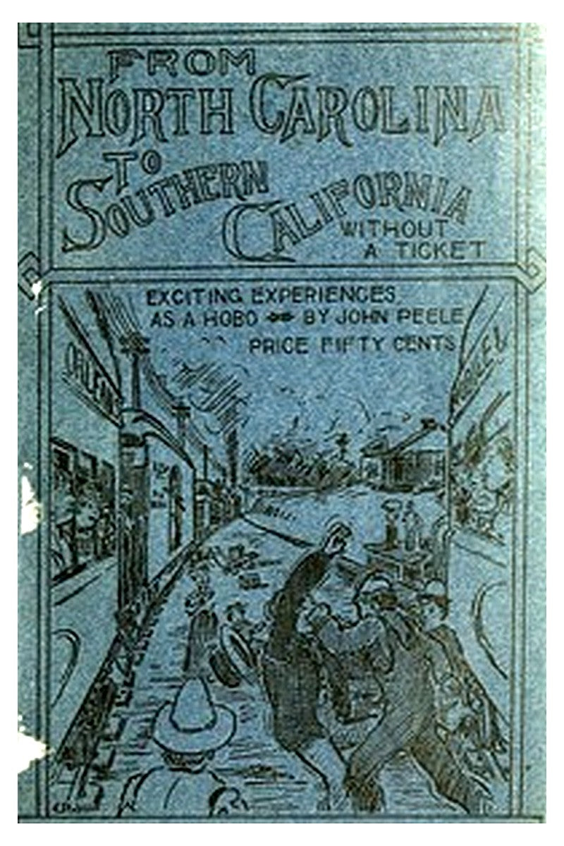From North Carolina to Southern California Without a Ticket and How I Did It
