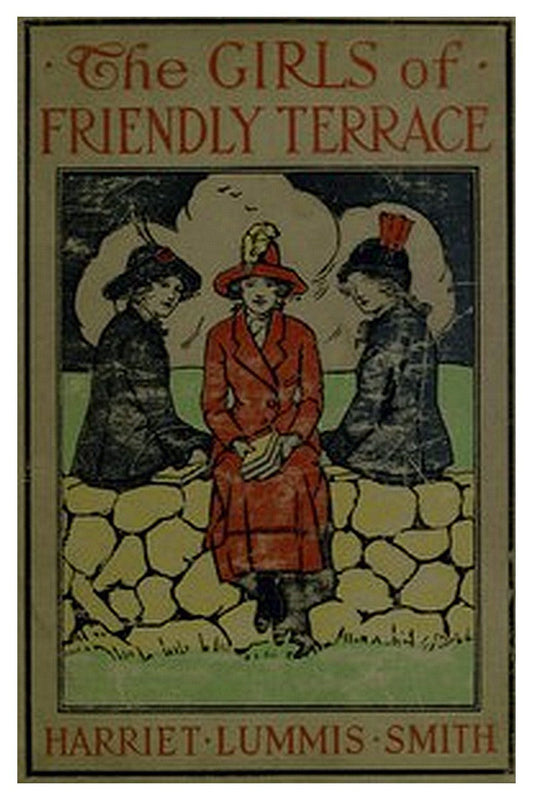 The Girls of Friendly Terrace or, Peggy Raymond's Success
