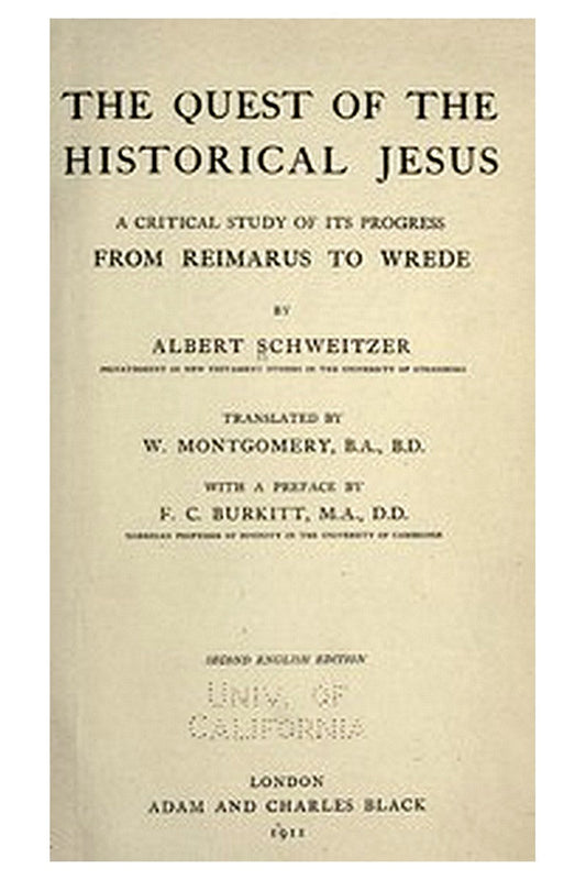 The Quest of the Historical Jesus
