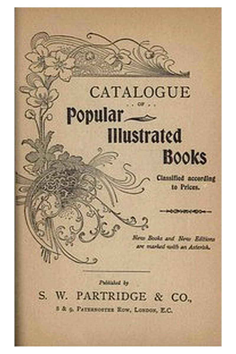 S. W. Partridge & Co. Catalogue of Popular Illustrated Books, 1904