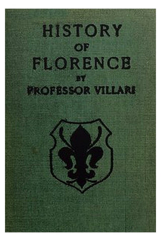 The Two First Centuries of Florentine History