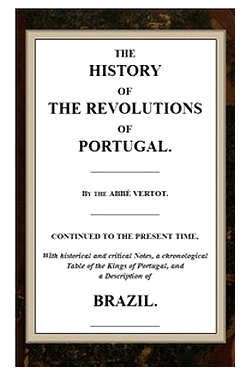 The History of the Revolutions of Portugal