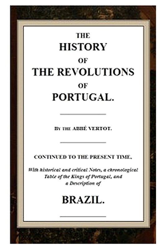 The History of the Revolutions of Portugal