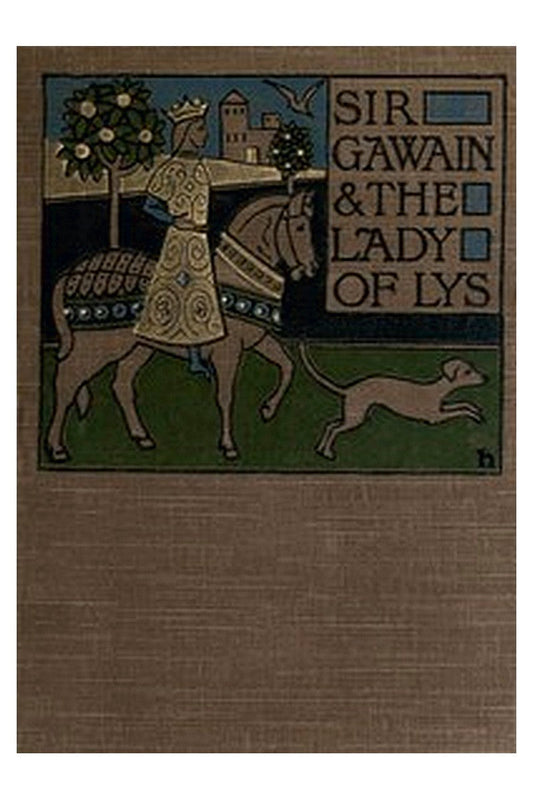 Sir Gawain and the Lady of Lys