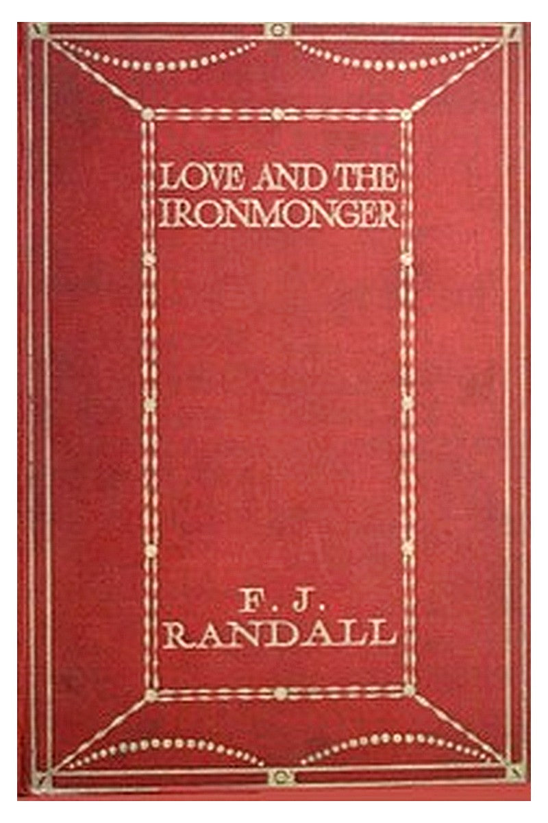 Love and the Ironmonger