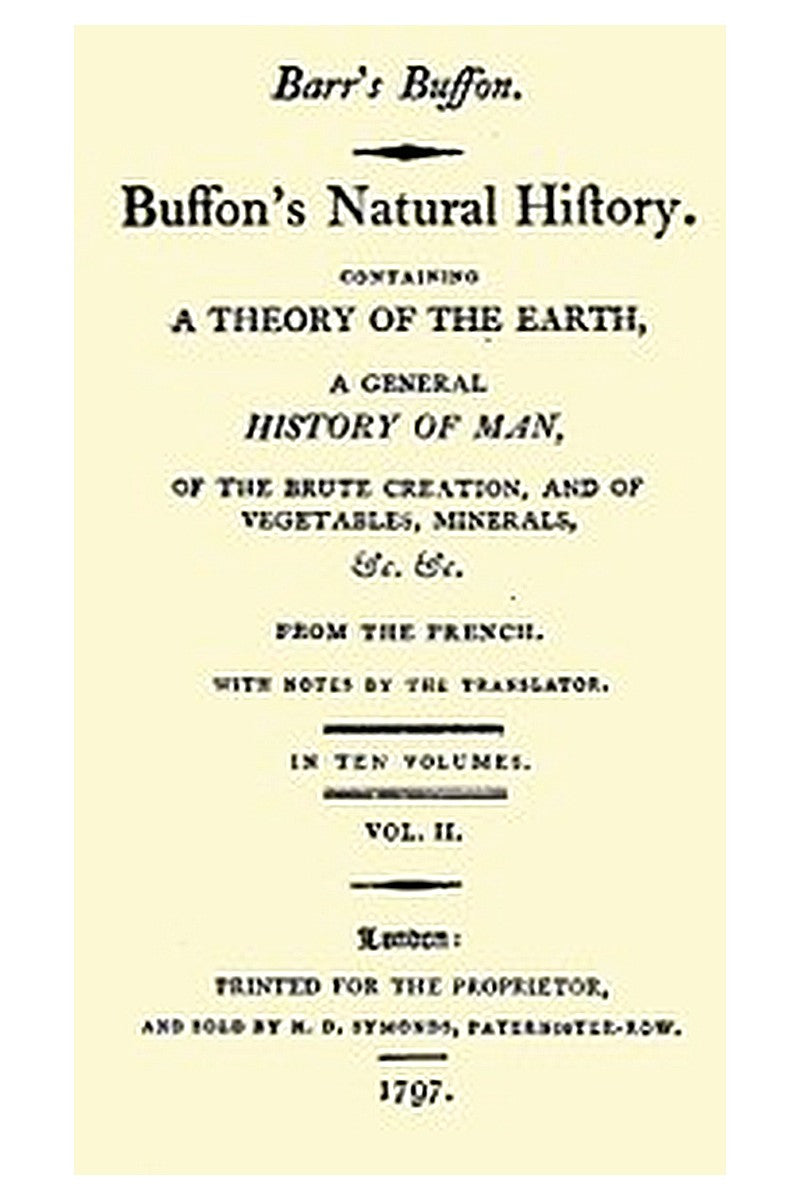 Buffon's Natural History, Volume 02 (of 10)
