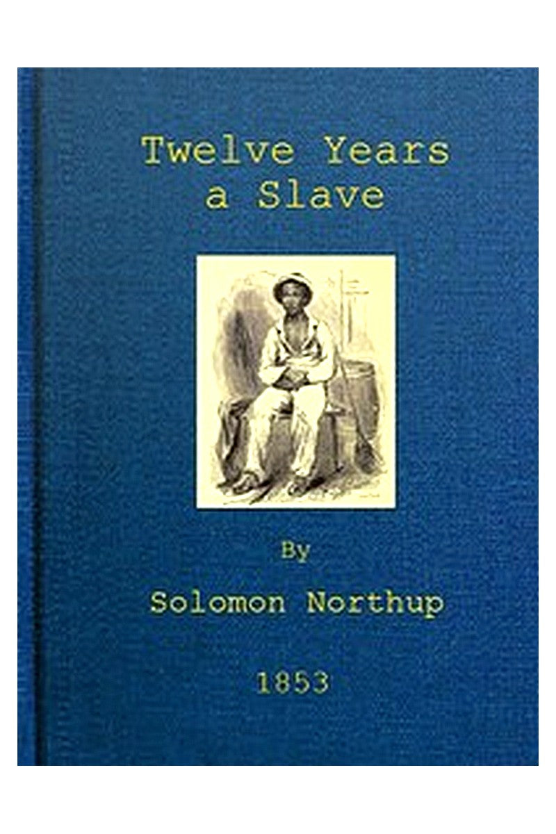 Twelve Years a Slave
