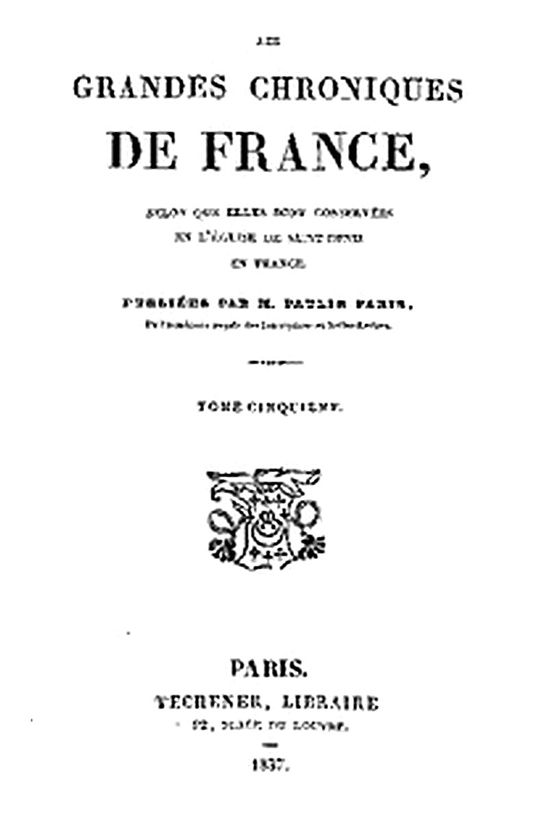 Les grandes chroniques de France (5/6)