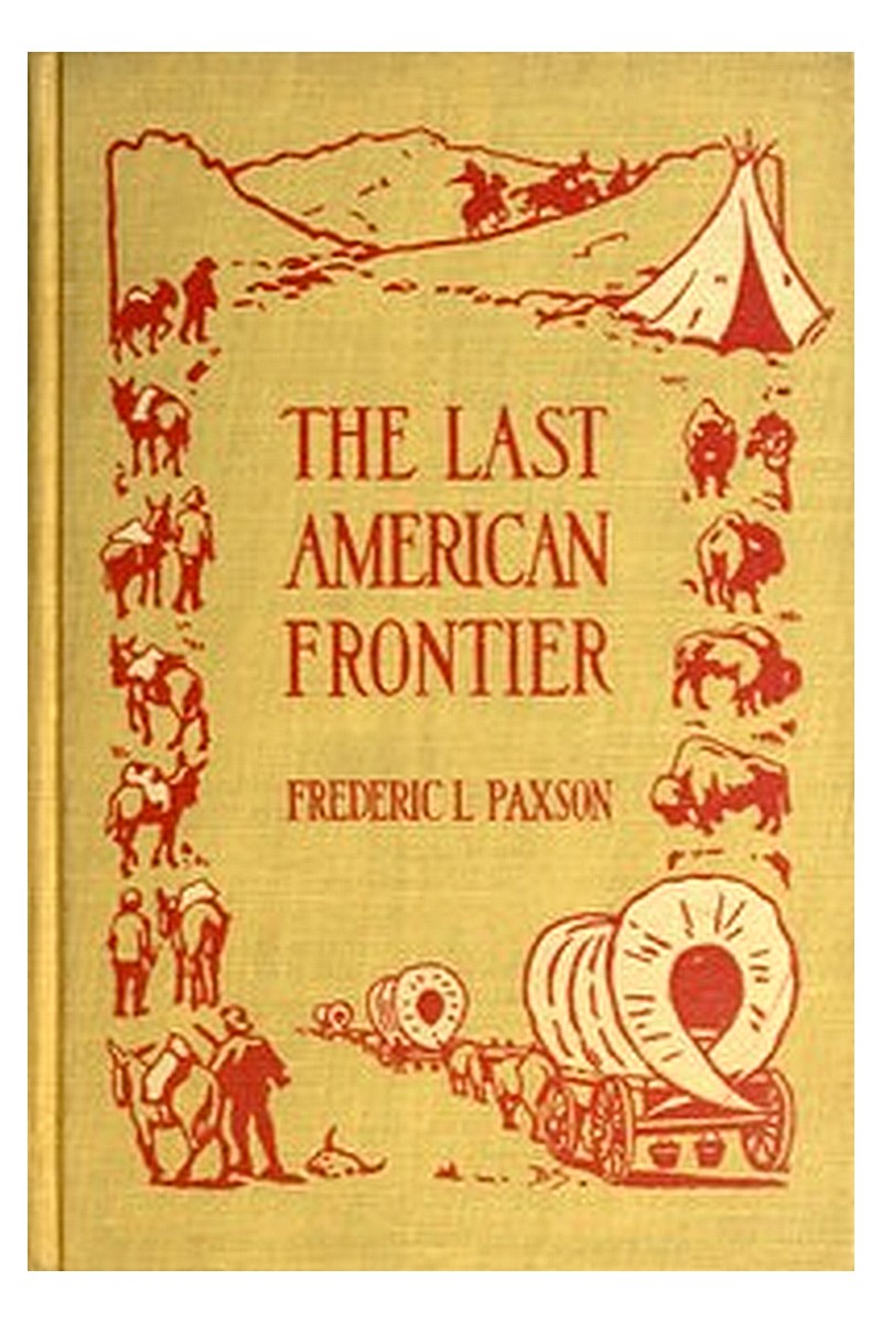 The Last American Frontier