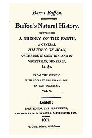 Buffon's Natural History. Volume 05 (of 10)
